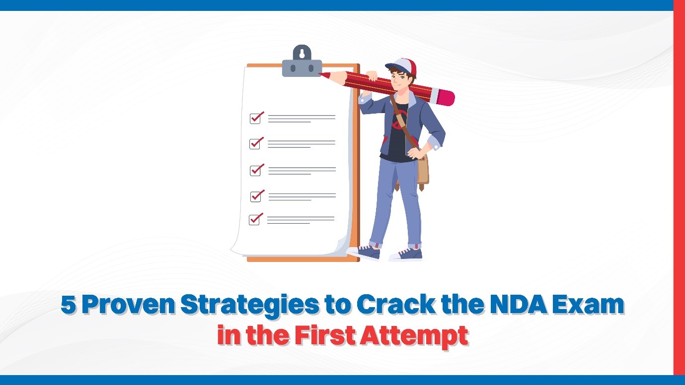 5 Proven Strategies to Crack the NDA Exam in the First Attempt.jpg